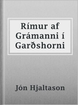 cover image of Rímur af Grámanni í Garðshorni